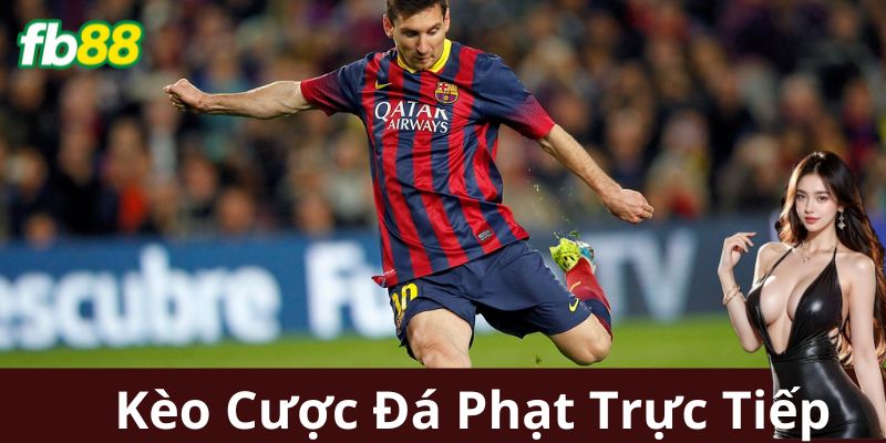 Ví Dụ Chiến Thuật Cược Đá Phạt Trực Tiếp