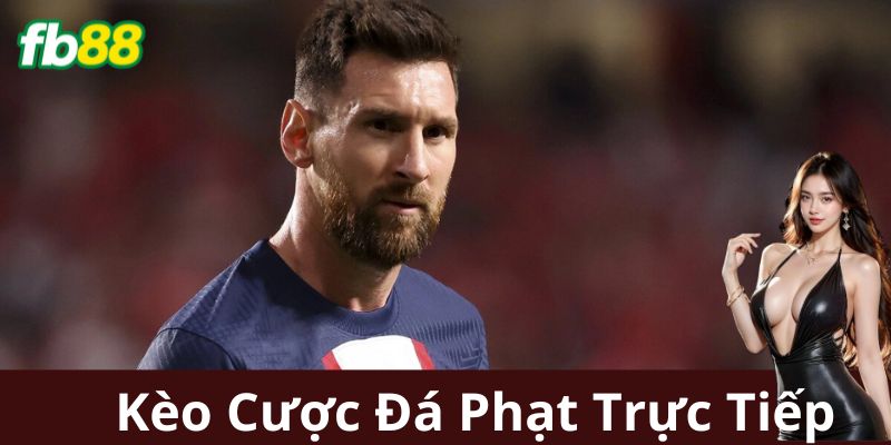 Chi Tiết Hơn Về Chiến Thuật Cược Đá Phạt Trực Tiếp