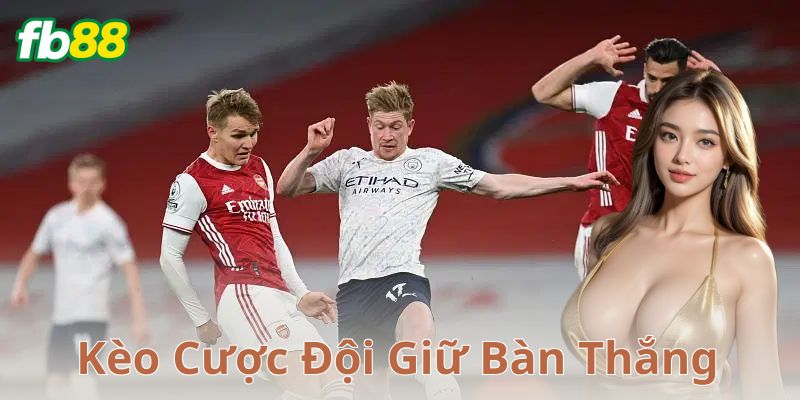 Kèo cược đội giữ bàn thắng là gì?